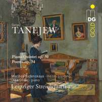Taneyev: Piano Quintet op. 30 Poems op. 34